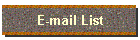 E-mail List