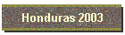 Honduras 2003